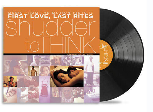 Shudder To Think - First Love, Last Rites