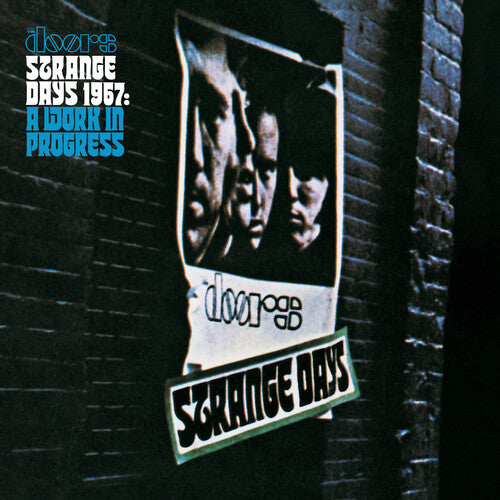 Doors - Strange Days 1967 – 
A Work In Progress