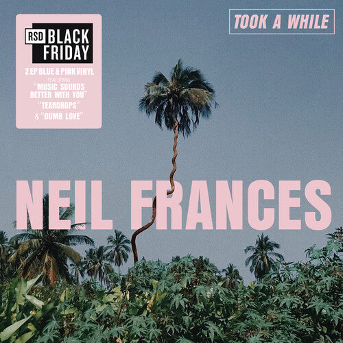 Frances, Neil - Took A While / Stay Strong Play Long