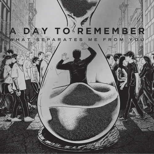 A Day to Remember - What Separates Me from You