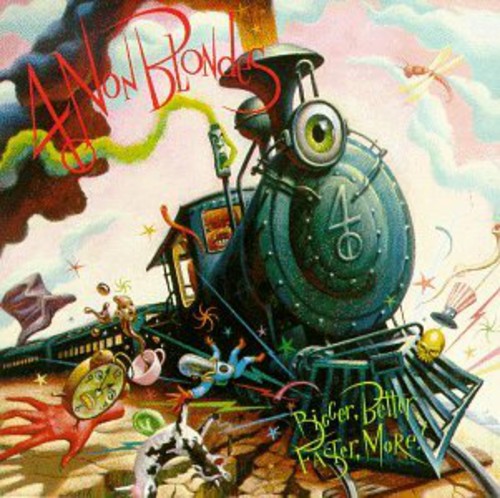 4 Non Blondes Bigger Better Faster More CD Front Cover With a train on it