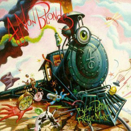 4 Non Blondes Bigger Better Faster More CD Front Cover With a train on it