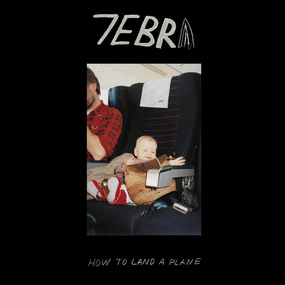 Album cover with a person and child in an airplane seat, featuring the text '7EBR' and 'How to Land a Plane'.