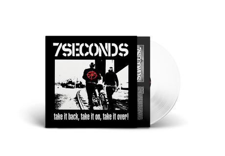 7 Seconds - Take It Back Take It On Take It Over