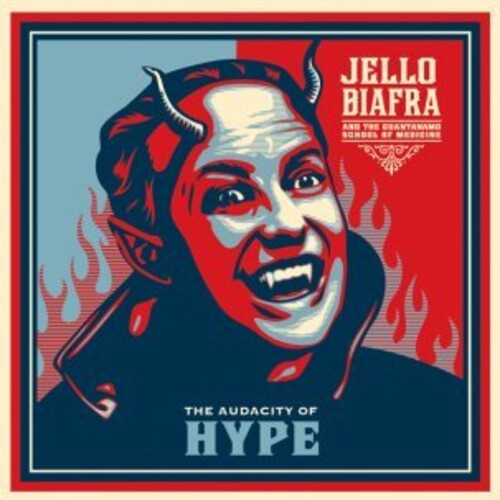 Biafra, Jello - Audacity of Hype
