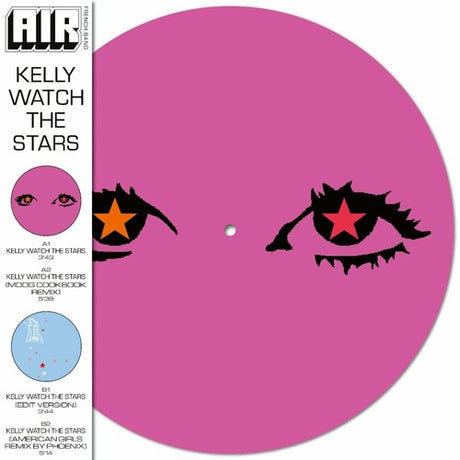 Vinyl record with pink background and eye designs, featuring the band AIR and album title 'Kelly Watch The Stars'.