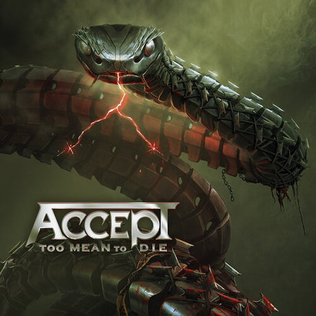 Album cover art for Accept - Too Mean to Die featuring a graphic of a creature with a human-like face and armored body, set against a dark background with lightning bolts.