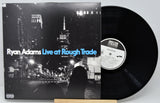 Adams, Ryan - Live At Rough Trade