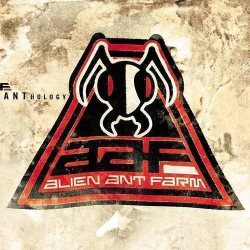 Alien Ant Farm - Anthology