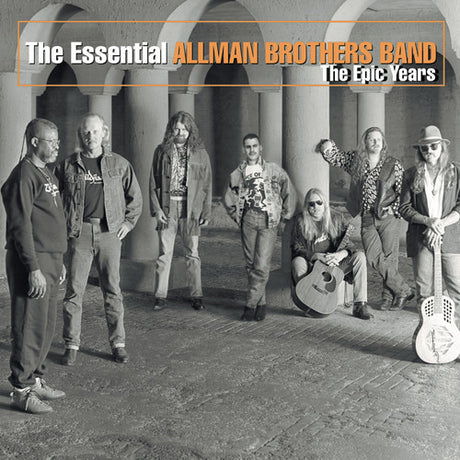 Album cover of 'The Essential Allman Brothers Band: The Epic Years' featuring a black and white photo of the band members.
