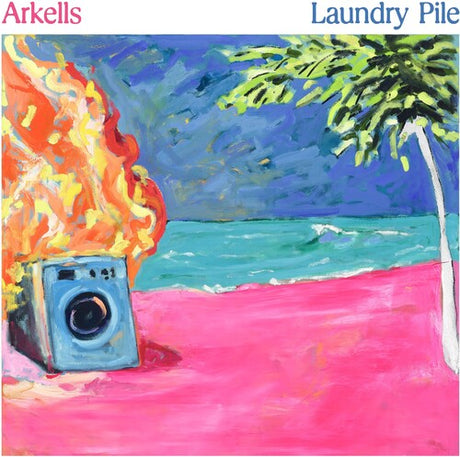 Album cover with a washing machine on fire, beach scene, and 'Arkells Laundry Pile' text.