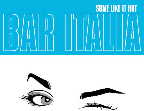 Close-up of Bar Italia: Some Like It Hot album cover featuring winking eye pop art design
