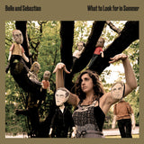 A vinyl record titled 'Belle & Sebastian - What To Look For In Summer' with album cover art featuring a group photo of the band members.