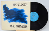 Vinyl record with a blue abstract design on the cover, featuring the text 'Bellvista The Painter'.