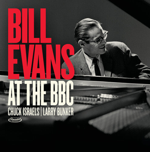 Album cover with a black and white photo of Bill Evans playing piano and red and white text.