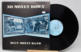 Blue Money Band - No Money  Down