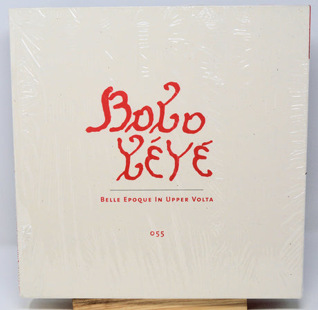 Bolo Yeye - Belle Epoque in Upper Volta