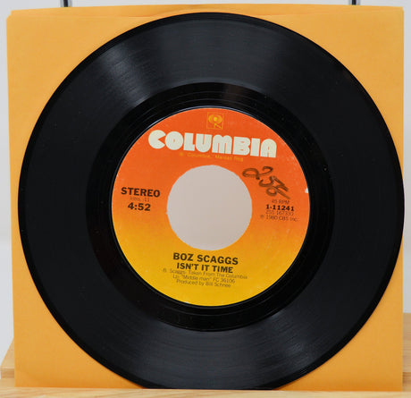 Boz Scaggs 'Isn't It Time' 45 RPM Columbia vinyl record with yellow-orange label