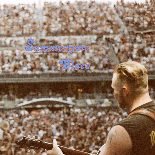 Bryan, Zach - Summertime Blues A vinyl record cover featuring a photograph of a male musician playing a guitar on stage with a large crowd in the background. The title 'Summertime Blues' is prominently displayed.
