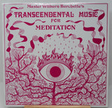 Burchette, Wilburn - Transcendental Music For Meditation