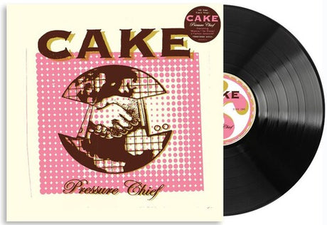 Vinyl record album of CAKE's Pressure Chief with album cover displayed alongside.