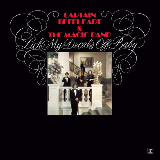 Album cover for 'Lick My Decals Off, Baby' by Captain Beefheart & The Magic Band with decorative text and a photo of people on a staircase.