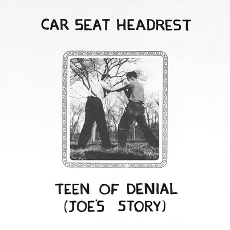 Album cover with two people in a park, text 'Car Seat Headrest', and 'Teen of Denial (Joe's Story)' on a white background.