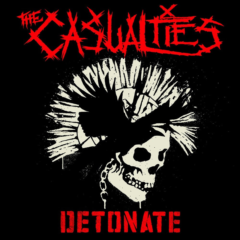 Album cover with skull and mohawk design, featuring the text 'The Casualties' and 'Detonate'.