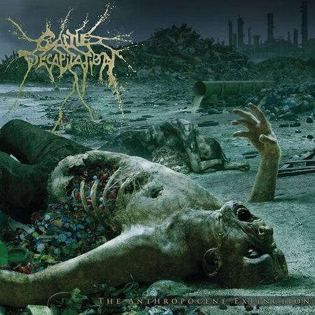Album cover with decaying human figure and 'Cattle Decapitation' logo.
