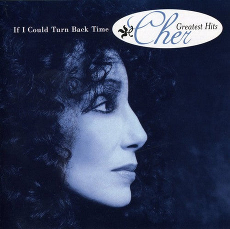 Front cover of Cher's 'If I Could Turn Back Time: Greatest Hits' album with her side profile