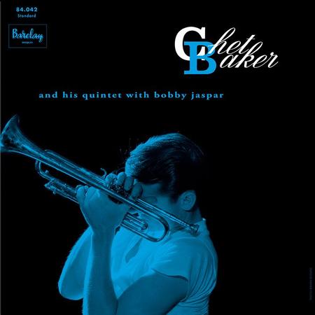 Album cover for Chet Baker's 'and his quintet with bobby jaspar', featuring a blue-toned photograph of the trumpet player against a black background, with the Barclay logo in the top left.