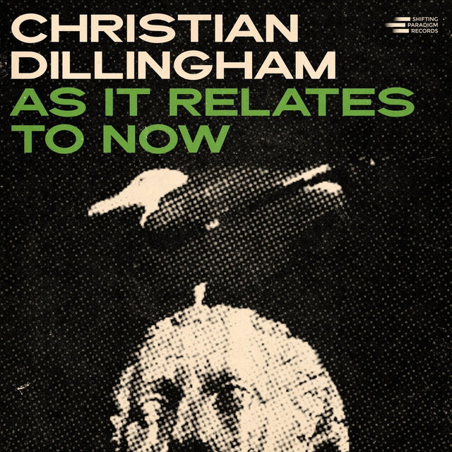 Album cover with text 'Christian Dillingham As It Relates To Now' and a stylized image of a person holding a gun.