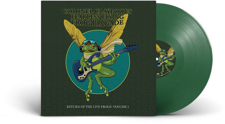 Vinyl record with a cover featuring a frog playing guitar and text 'Colonel Claypool's Fearless Flying Frog Brigade'.