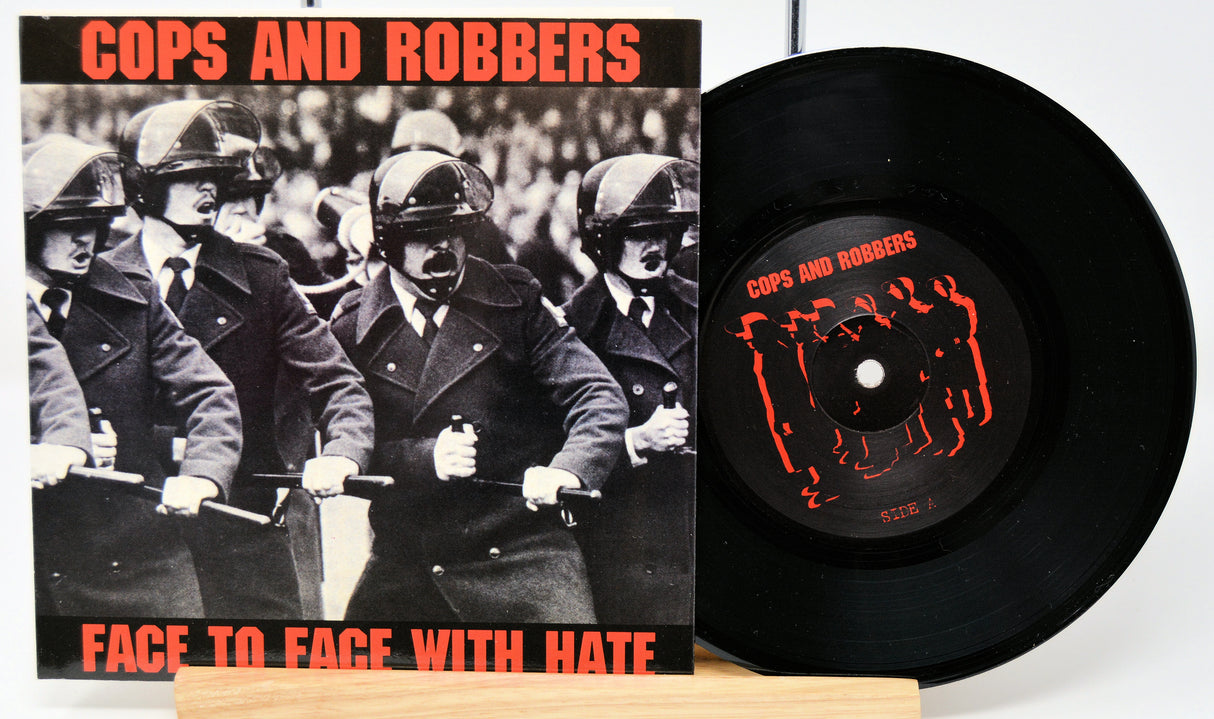 Cops & Robbers - Face To Face With Hate