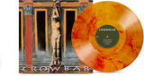 Vinyl record with orange and red marbled design and 'Crowbar' album cover.