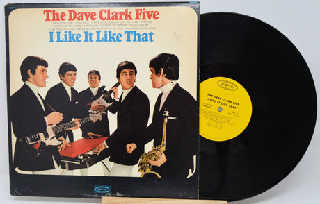 Vinyl record with cover featuring The Dave Clark Five and text 'I Like It Like That'.