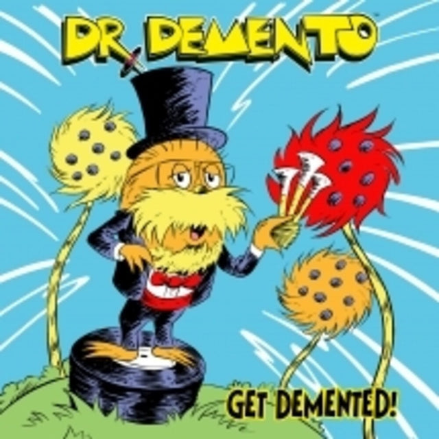 Cartoon character in a top hat with flowers labeled 'Dr Demento' and 'Get Demented!' on a blue background.