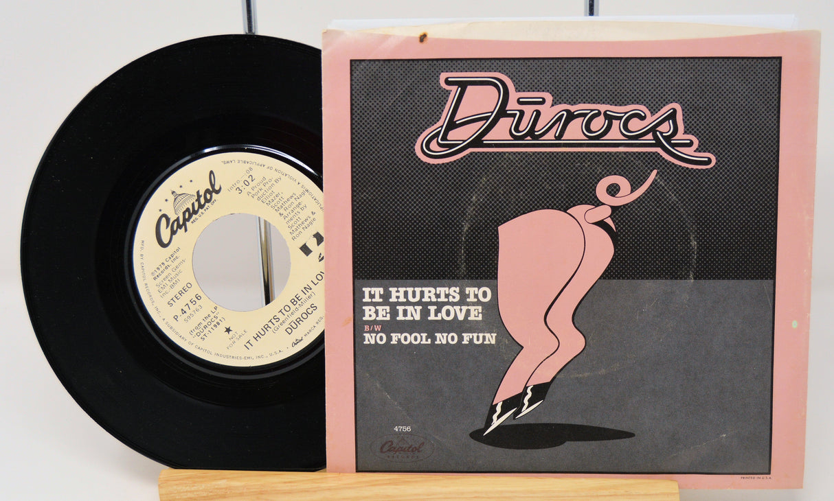 Durocs It Hurts To Be In Love 7-inch vinyl record with Capitol label and original sleeve