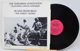 Edwards Generation - In San Francisco "The Street Thang"