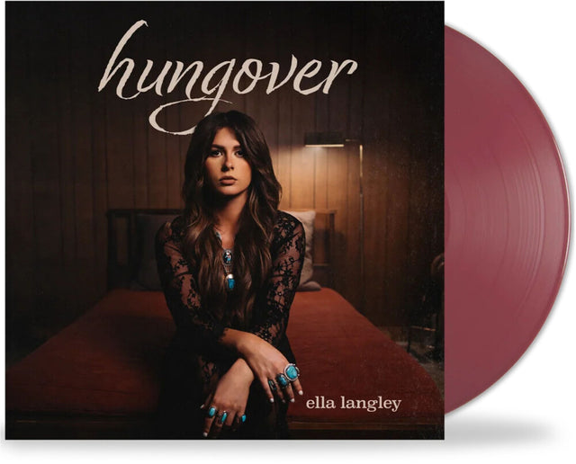 Ella Langley 'Hungover' vinyl record album cover with a dark wood background, a seated woman in a black lace top, and a translucent dusty rose record partially visible behind the sleeve.