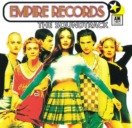 Album cover for 'The Soundtrack' by Empire Records, featuring a group of young people in colorful 1980s fashion against a white background, with the Empire Records logo and AM Recordings logo visible.