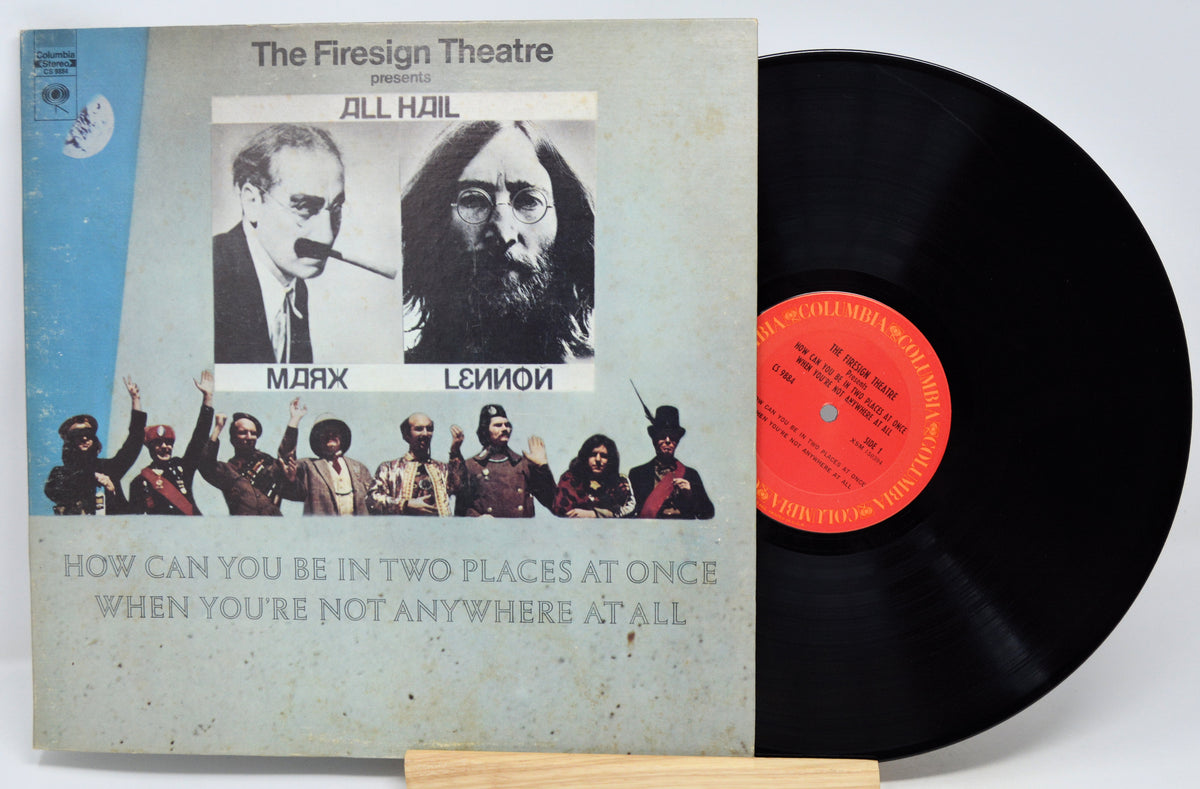 Firesign Theatre - How Can You Be In Two Places