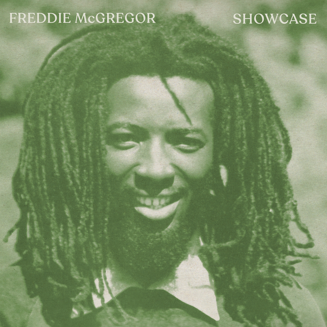 Album cover with a person with dreadlocks and text 'Freddie McGregor Showcase' in green.