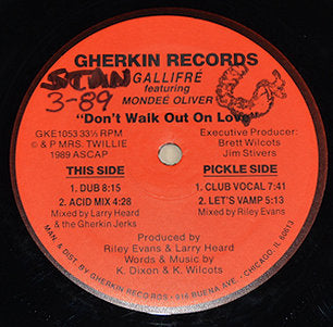 Close-up of Gallifre – Don't Walk Out On Love 12-inch record label on Gherkin Records, 1989 release