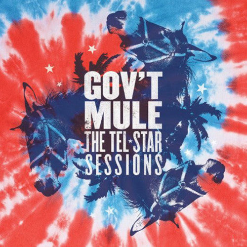 Album cover for 'The Tel Star Sessions' by Gov't Mule with tie-dye background and horse silhouette.