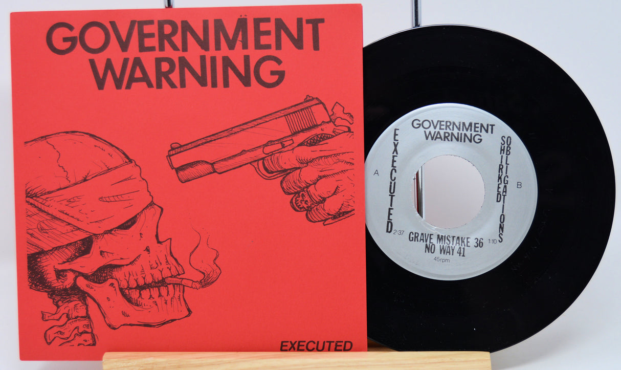 Government Warning - Executed