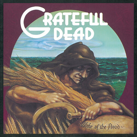 Album cover art for Grateful Dead featuring a stylized illustration of a figure with wheat and a sack, with the title ' Wake of the Flood' written at the bottom.