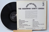 Greenwood County Singers – Have You Heard