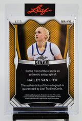 Back of Hailey Van Lith Leaf Metal autograph card, showing authenticity guarantee and card details.
