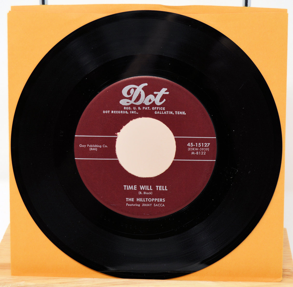 Hilltoppers, The - From The Vine Came The Grape / Time Will Tell